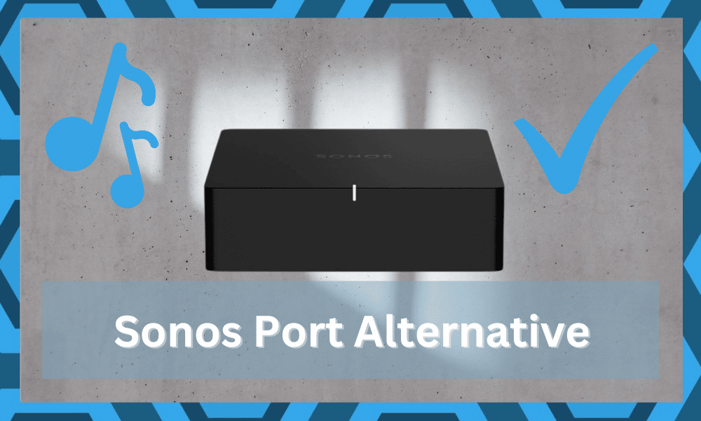 Sonos Port Alternative
