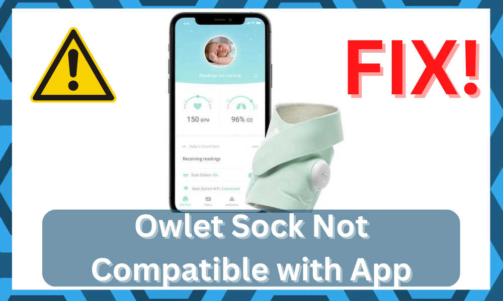Owlet sock not compatible with app