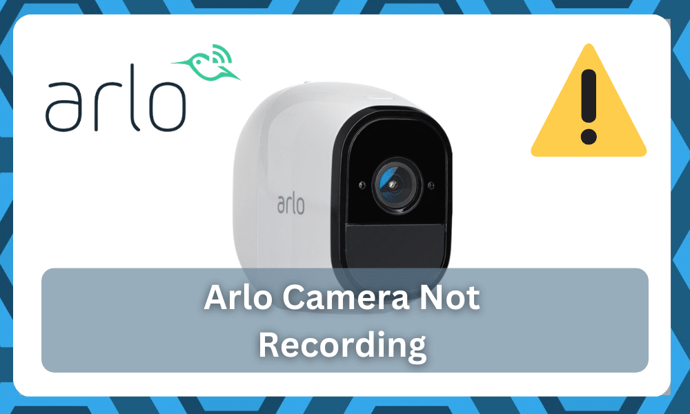 arlo camera not recording