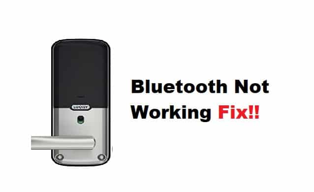 Lockly Bluetooth Not Working