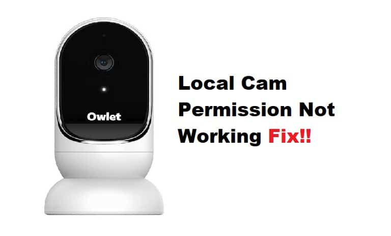 owlet local network permissions not working
