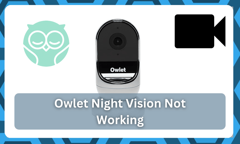 owlet night vision not working