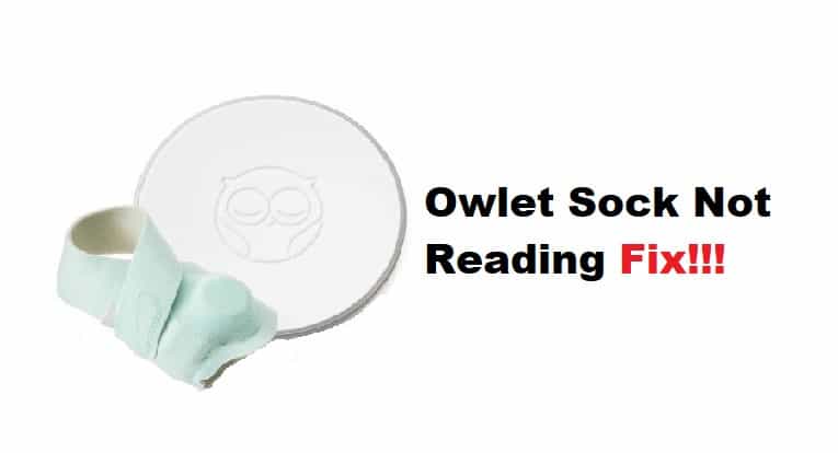 Owlet Sock Not Reading