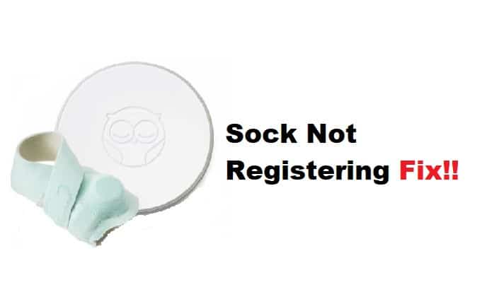 Owlet Sock Not Registering