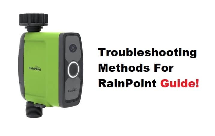 RainPoint Troubleshooting