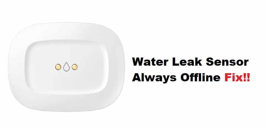 samsung water leak sensor always offline