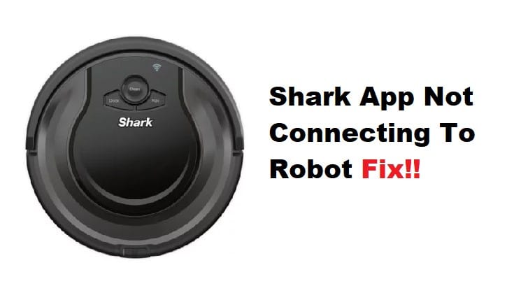 Shark App Not Connecting To Robot