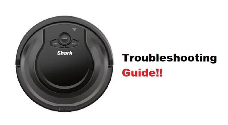 shark robot vacuum troubleshooting