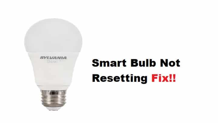 sylvania smart bulb not resetting