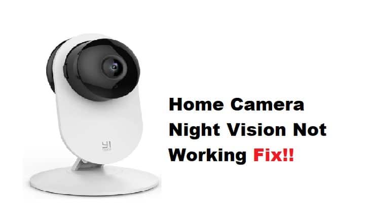 yi home camera night vision not working