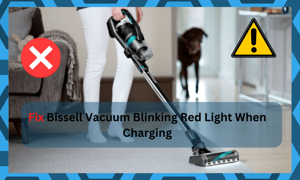 Bissell Vacuum Blinking Red Light When Charging