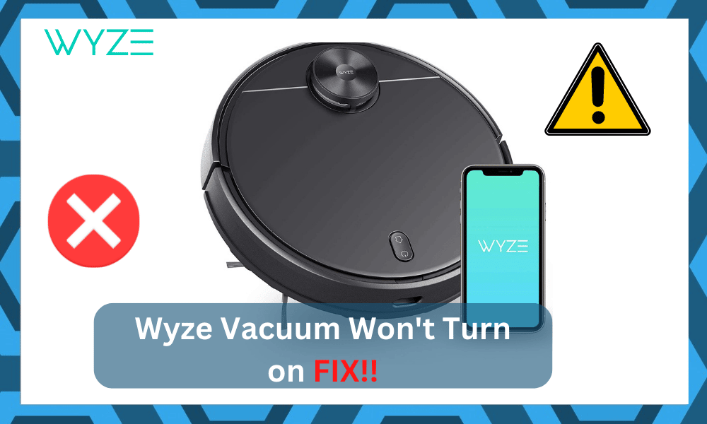 Wyze Vacuum Wont Turn On