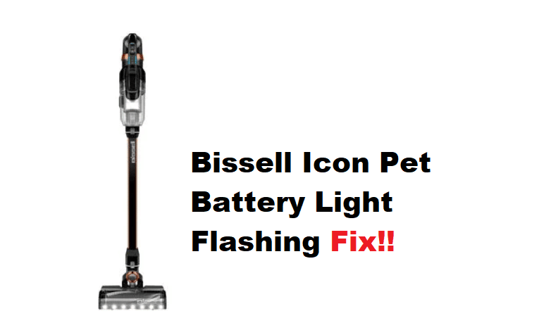 bissell icon pet battery light flashing