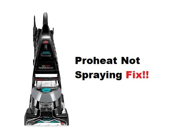 bissell proheat not spraying