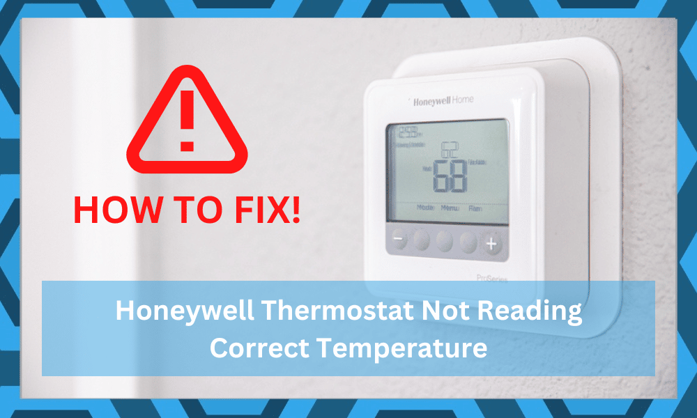 honeywell thermostat not reading correct temperature