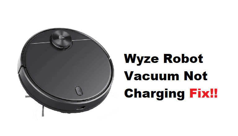 wyze robot vacuum not charging