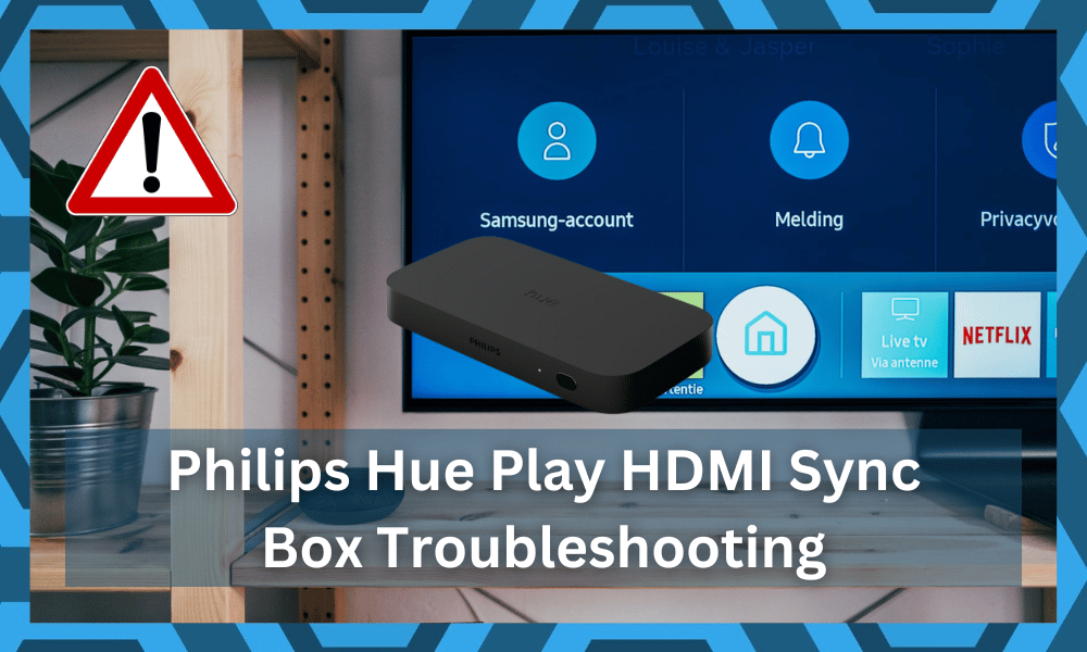 common philips hue play hdmi sync box problems troubleshooting