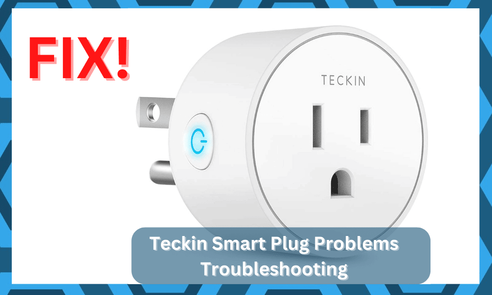 common teckin smart plug problems troubleshooting