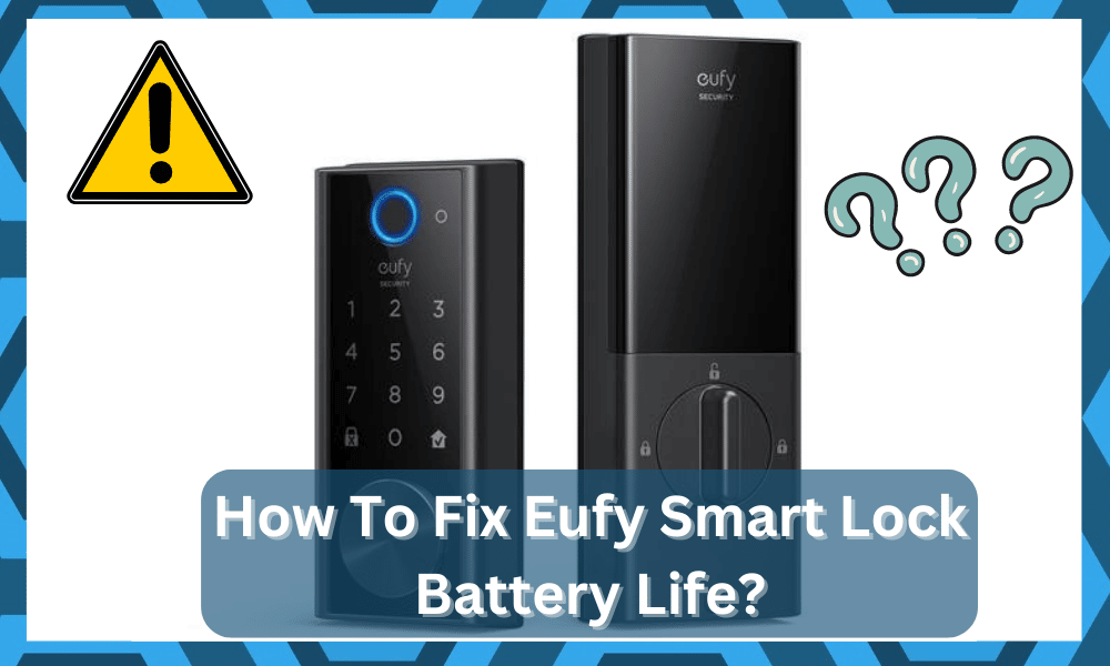 eufy smart lock battery life