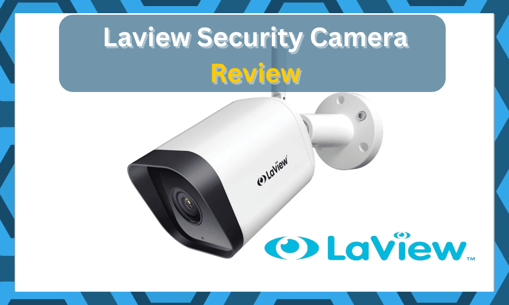 laview security camera review