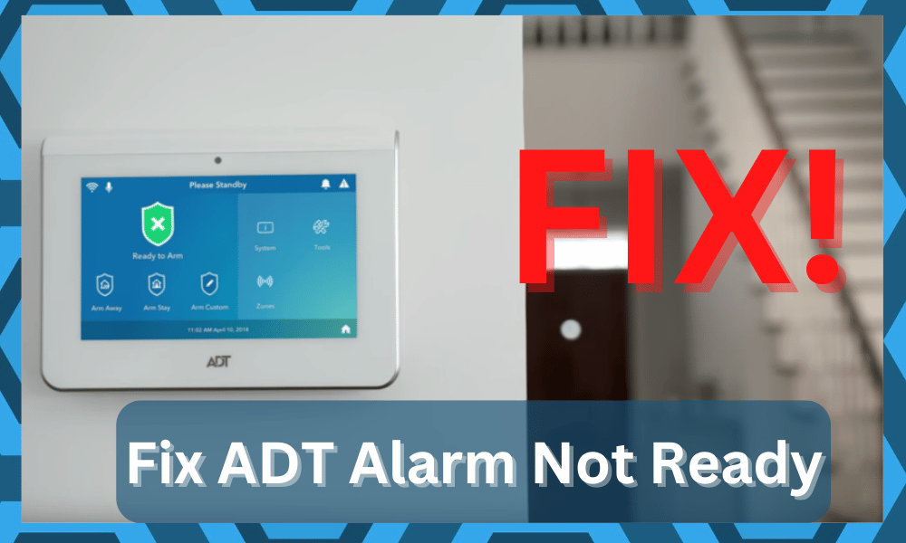 ADT alarm not ready