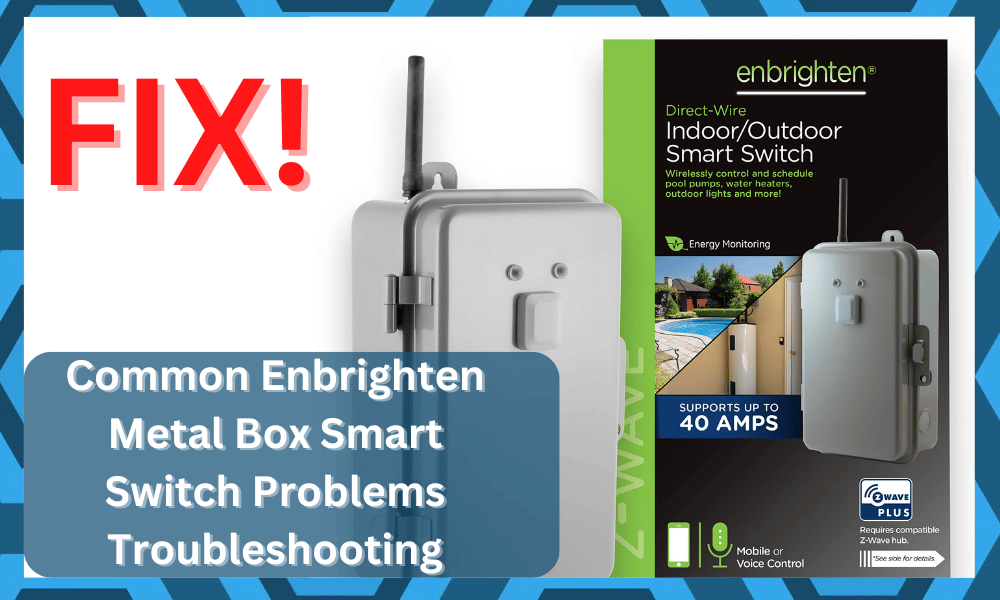 11 Common Enbrighten Metal Box Smart Switch Problems Troubleshooting DIY Smart Home Hub