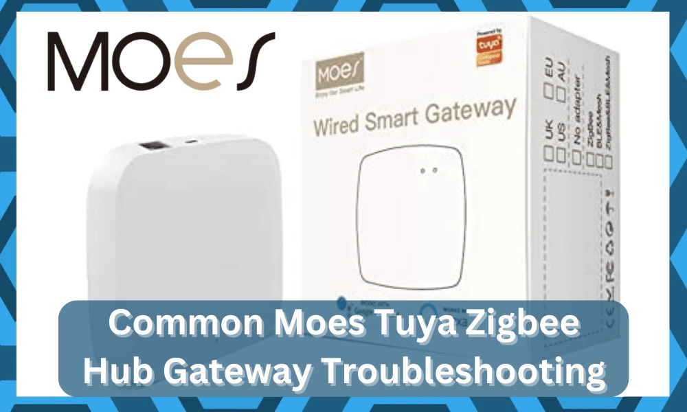 Common Moes Tuya Zigbee Hub Gateway Troubleshooting
