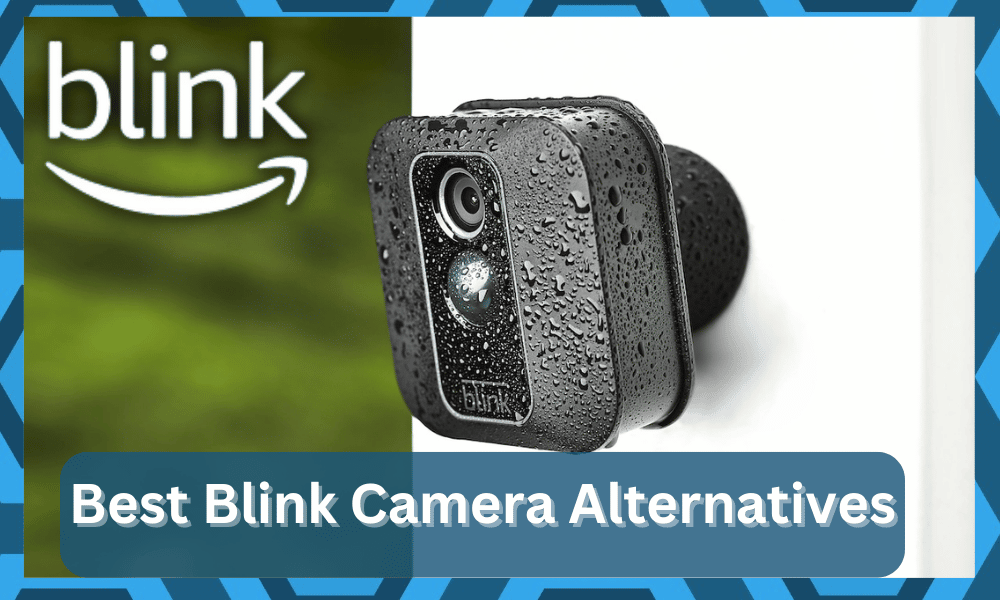 best blink camera alternatives