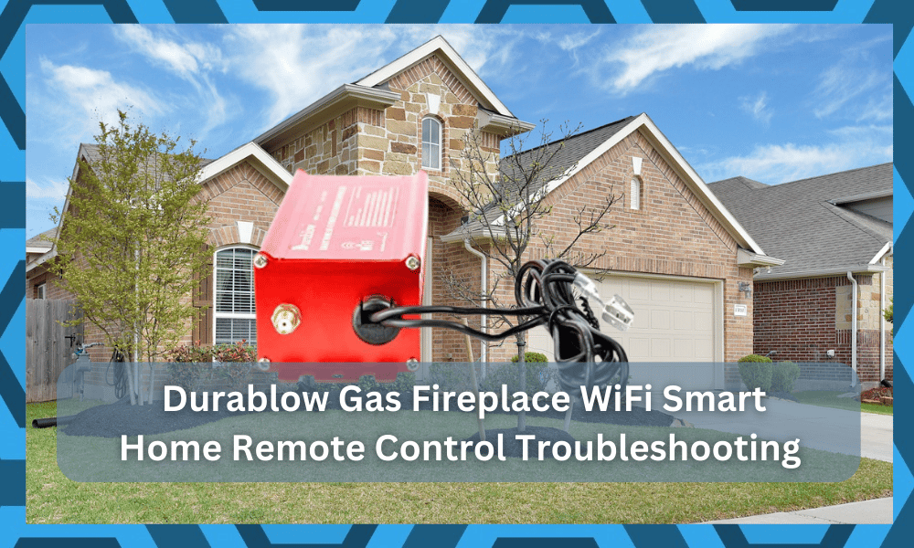 common Durablow Gas Fireplace WiFi Smart Home Remote Control problems troubleshooting