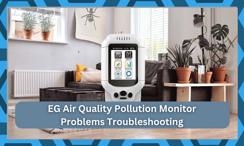 common EG Air Quality Pollution Monitor problems troubleshooting