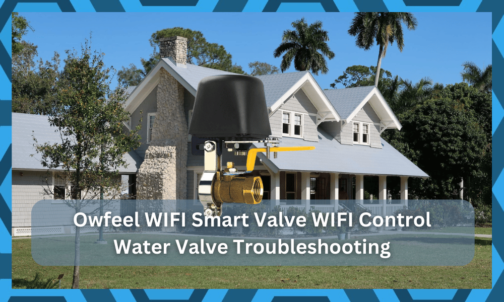 common Owfeel WIFI Smart Valve WIFI Control Water Valve problems troubleshooting