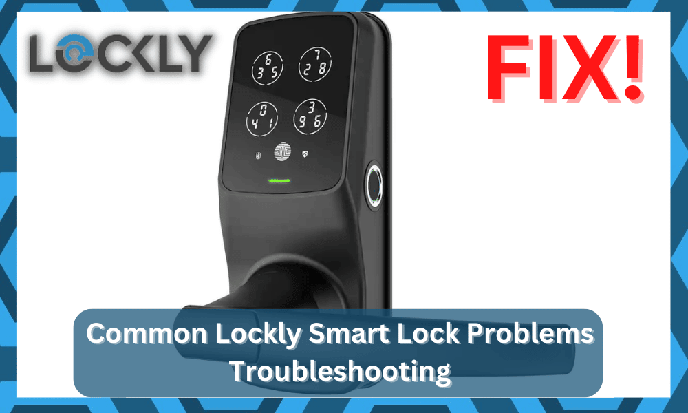 common lockly smart lock problems troubleshooting