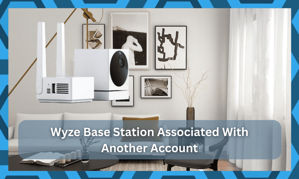 wyze base station associated with another account