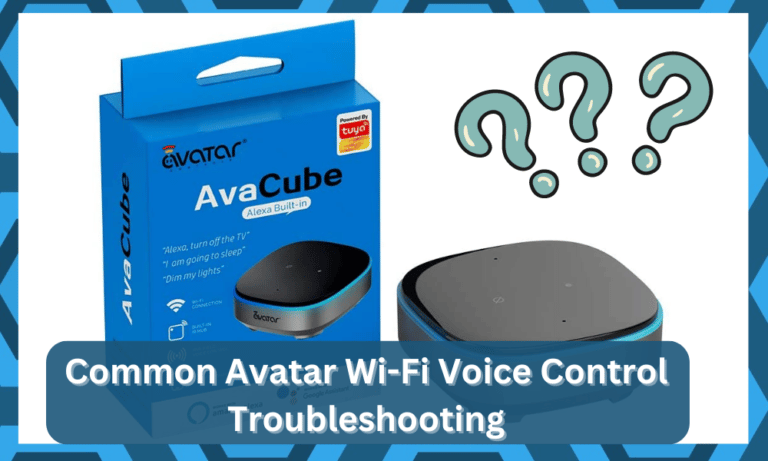12 Common Avatar Wi-Fi Voice Control Troubleshooting - DIY Smart Home Hub