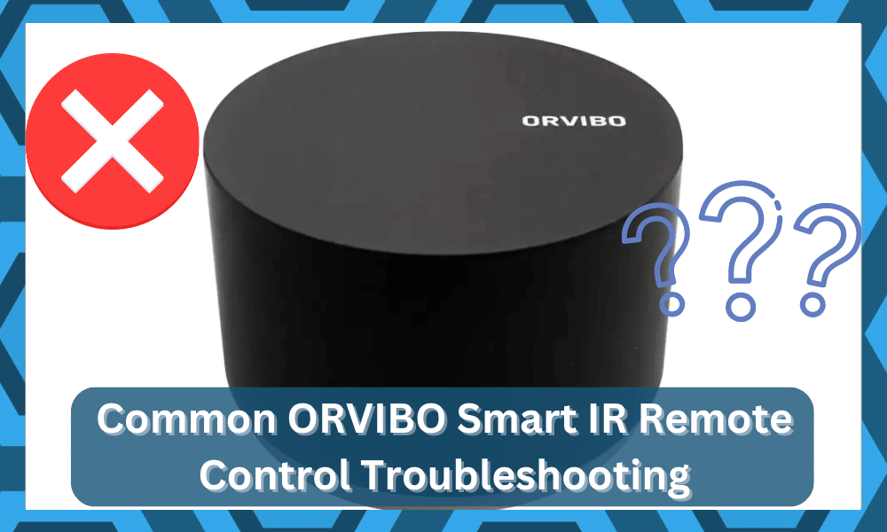 Common ORVIBO Smart IR Remote Control Troubleshooting