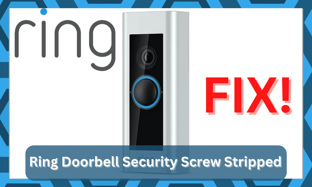 Ring Doorbell Security Screw Stripped