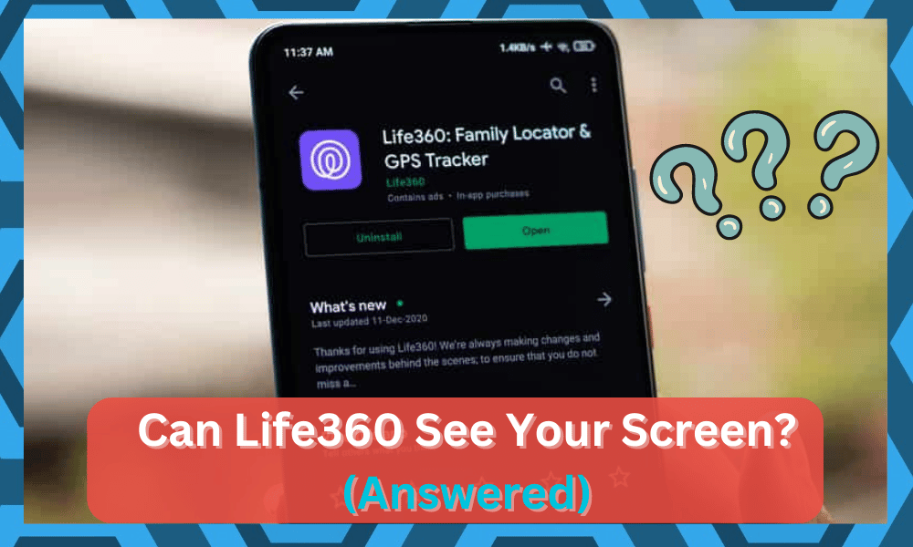 can life360 see your screen