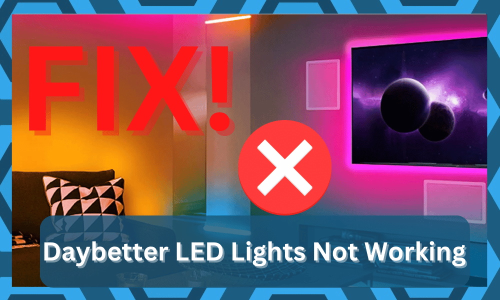 daybetter led lights not working