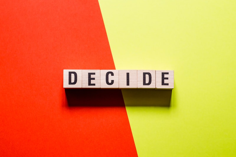 decide