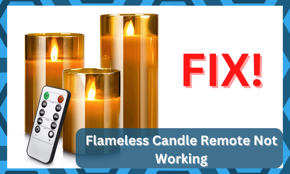 flameless candle remote not working