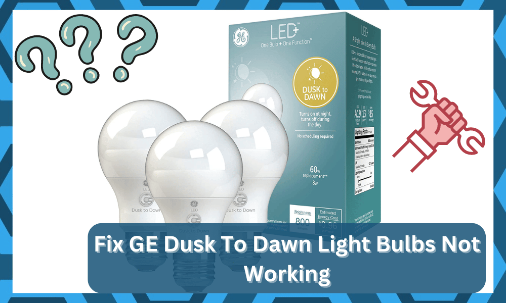 ge dusk to dawn light bulb not working