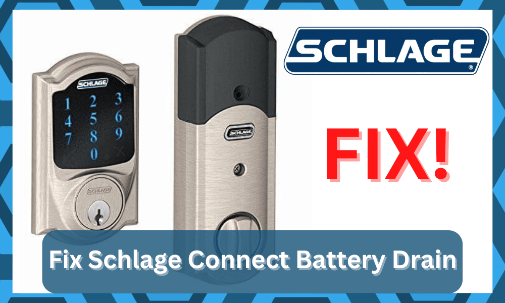 schlage connect battery drain