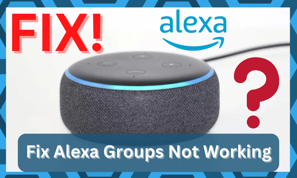 alexa groups not working