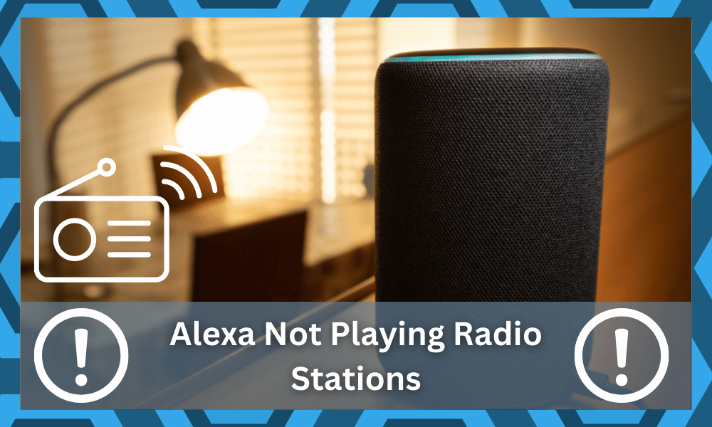 alexa not playing radio stations