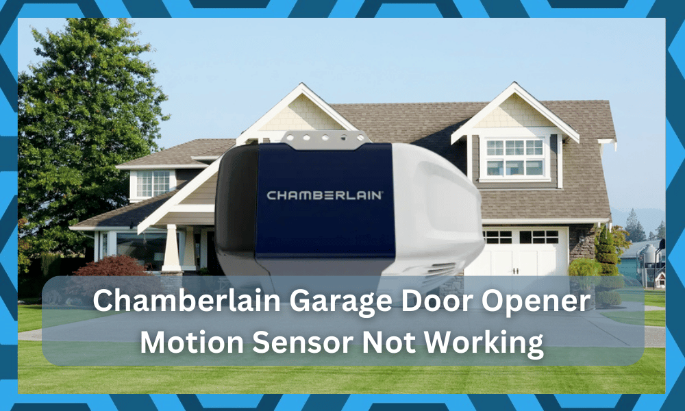 chamberlain garage door opener motion sensor not working