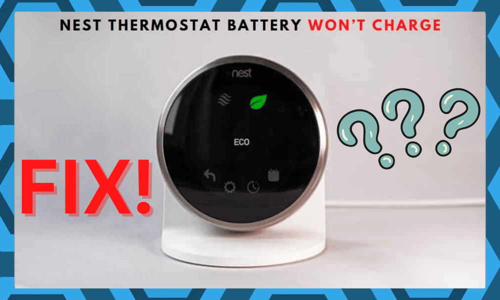 NEST Thermostat Battery Won’t Charge