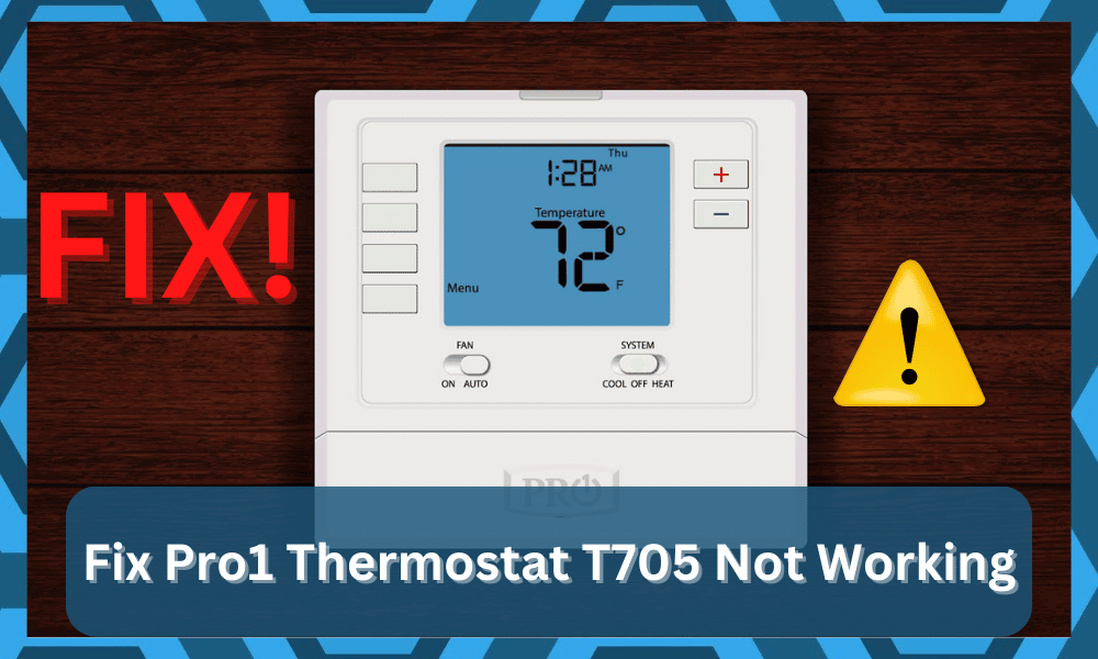 pro1 thermostat t705 not working