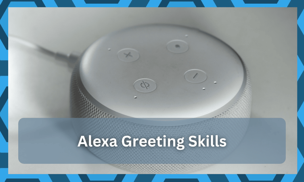 alexa greetings skill