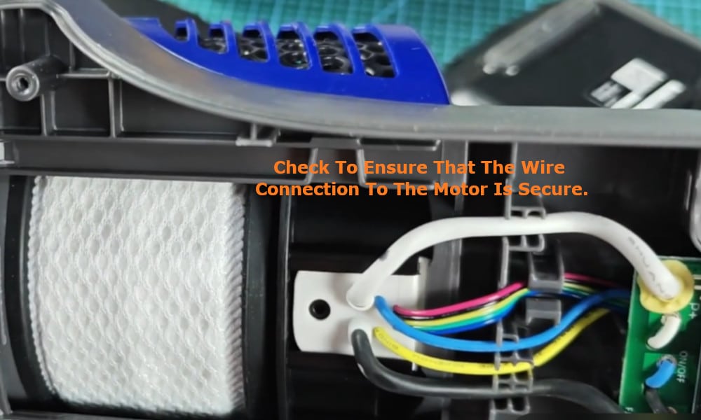 Check to ensure that the wire connection to the motor is secure.