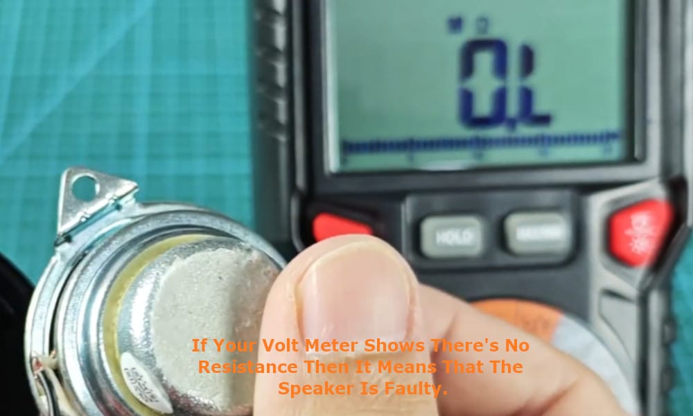 If your volt meter shows that there is no resistance then it means that the speaker is faulty